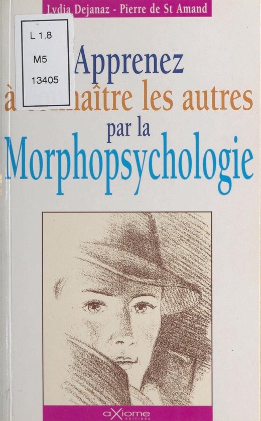 Apprenez à connaître les autres par la morphopsychologie - cover