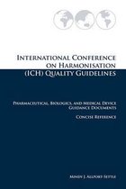 International Conference on Harmonisation (Ich) Quality Guidelines