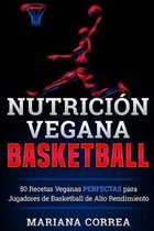 Nutricion Vegana Basketball
