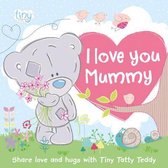 I Love You Mummy