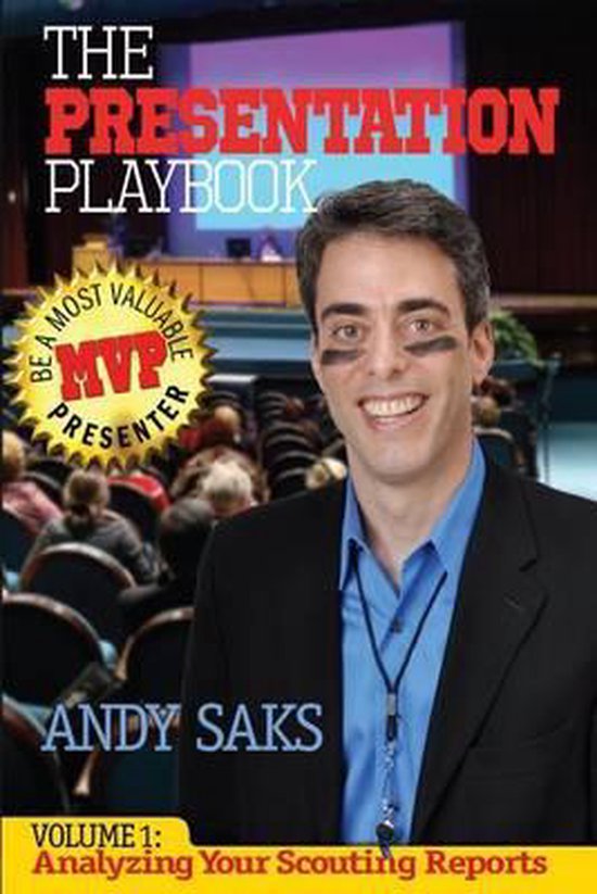 The Presentation Playbook: Be a Most Valuable Presenter (Mvp ... - cover