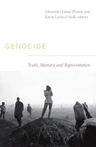 The Cultures and Practice of Violence - Genocide