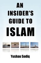 An Insider's Guide To Islam