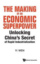 Making Of An Economic Superpower