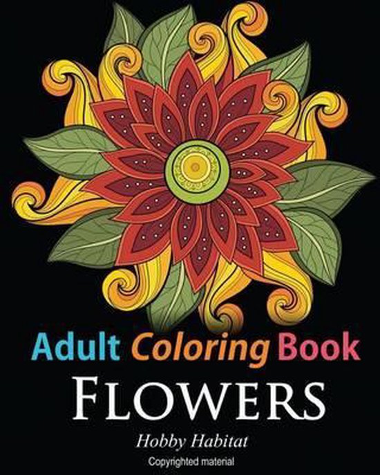 Hobby Habitat Coloring Books Adult Coloring Books Flowers, Hobby