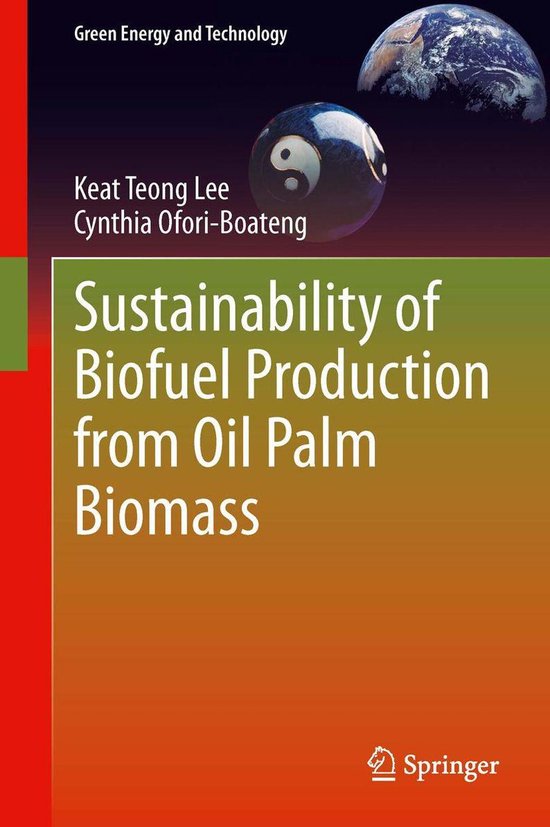 Green Energy and Technology - Sustainability of Biofuel Prod ... - cover