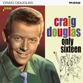 Craig Douglas - Only Sixteen (CD)