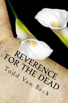 Reverence For The Dead