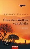 Über Den Wolken Von Afrika