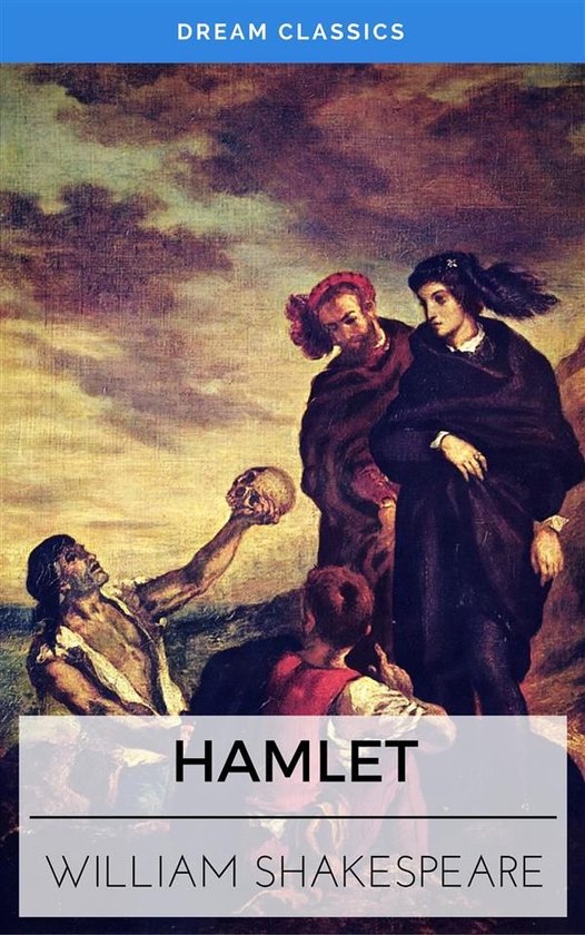 Hamlet (Dream Classics) (ebook), William Shakespeare 9788826461571