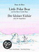 Der kleine Eisbär und der Angsthase / Little Polar Bear and the Brave Little Hare