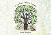 Olivia Oak Tree and Friends