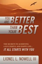 You Are Better Than Your Best