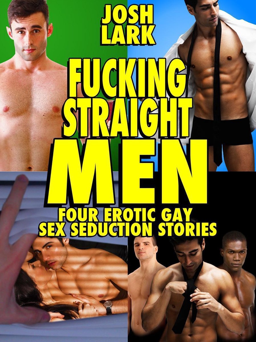 Fucking Straight Men Bundle (Four Erotic Gay Sex Seduction Stories)  (ebook), Josh Lark... | bol