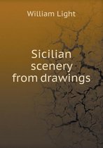 Sicilian scenery from drawings