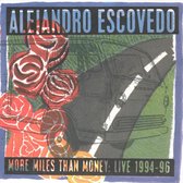 More Miles Than Money: Live 1994-96