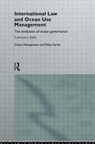 Routledge Advances in Maritime Research- International Law and Ocean Use Management