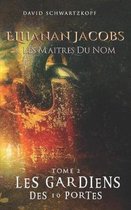 Elhanan Jacobs Et Les Ma tres Du Nom