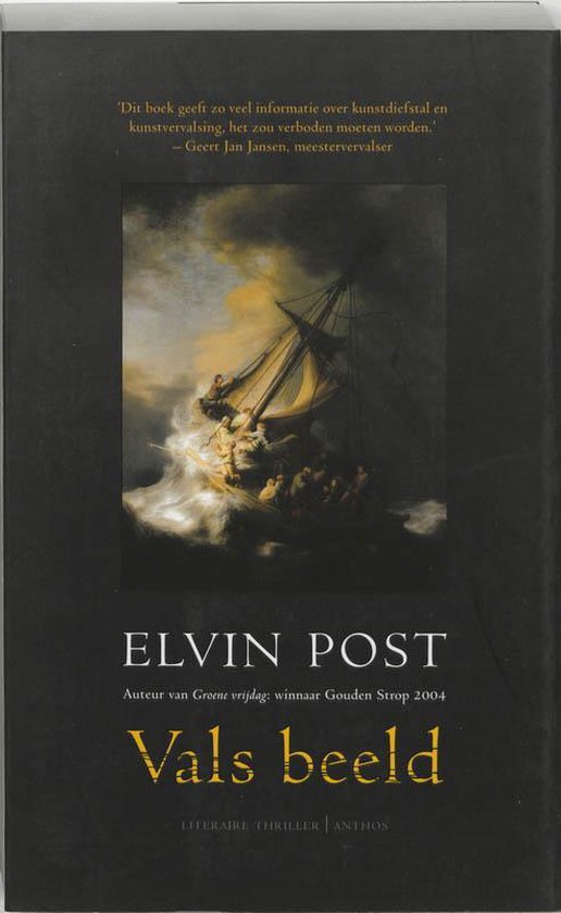 Boek 'Vals Beeld' van Elvin Post met een schilderij van een stormachtig schip.