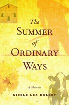 The Summer of Ordinary Ways