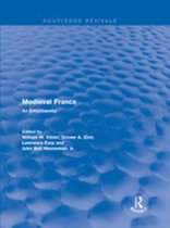 Routledge Revivals: Routledge Encyclopedias of the Middle Ages - Routledge Revivals: Medieval France (1995)