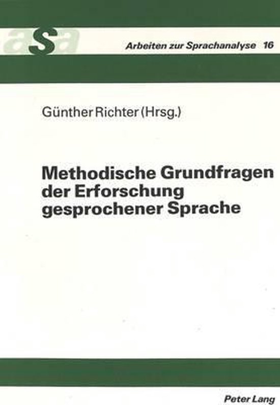 Methodische Grundfragen der Erforschung gesprochener Sprache - cover