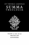 Summa Theologiae: Volume 29, The Old Law