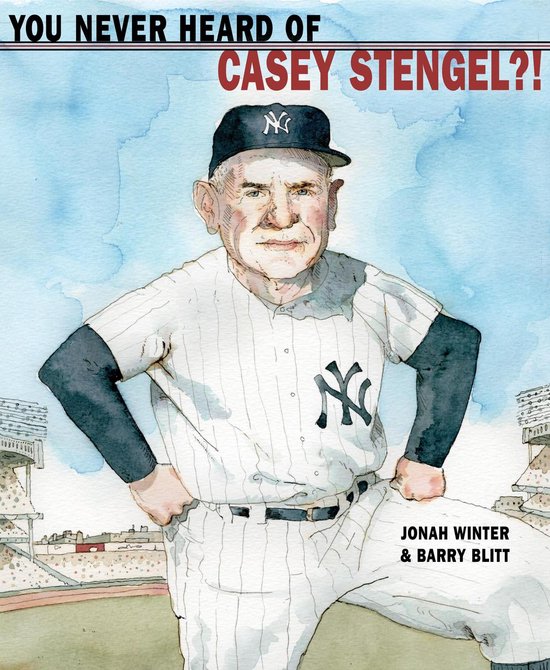 You Never Heard of Casey Stengel?! - cover