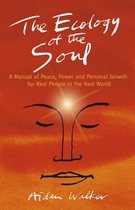 Ecology Of The Soul The