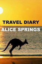 Travel Diary Alice Springs