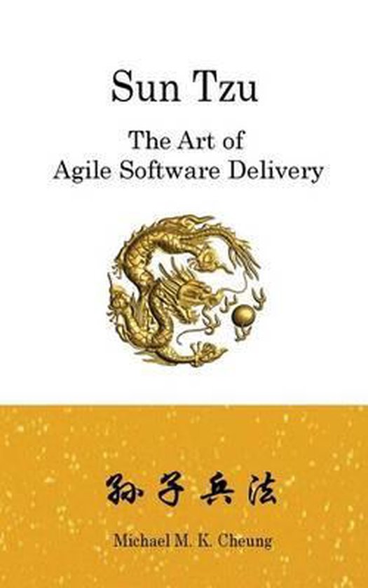 Sun Tzu The Art of Agile Software Delivery - cover
