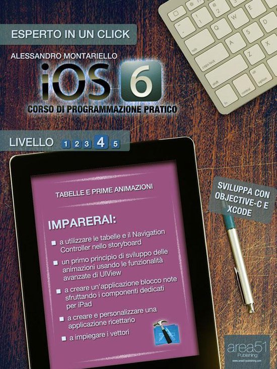 iOS 6: corso di programmazione pratico. Livello 4 - cover