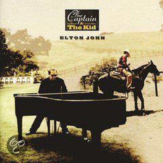 John Elton - Captain And The Kid
