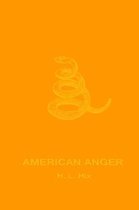 American Anger