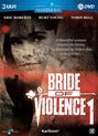 Bride Of Violence