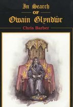In Search of Owain Glyndwr