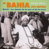 Various Artists - De Bahia Aux Sertoes 1939-1955 (2 CD)