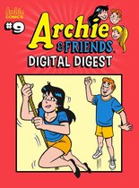 Archie & Friends Digital Digest 9 - Archie & Friends Digital Digest #9