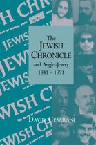The Jewish Chronicle And Anglo-jewry, 1841–1991