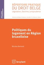 Répertoire pratique du droit belge - Politiques du logement en région bruxelloise