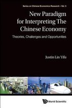 New Paradigm For Interpreting The Chinese Economy