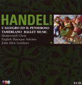 George Frideric Handel: L'Allegro, il Penseroso ed il Moderato; Tamerlano; Ballet Music