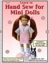 Learn to Hand Sew for Mini Dolls