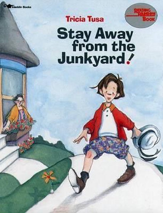 Stay Away From The Junkyard Reading Rainbow Stay away from the Junkyard!, Tricia Tusa | 9780689716263 | Boeken | bol