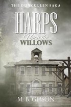 Harps Upon the Willows