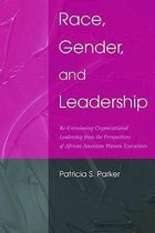 Race, Gender, And Leadership