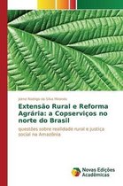 Extensão Rural e Reforma Agrária