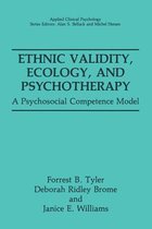 Ethnic Validity, Ecology, and Psychotherapy