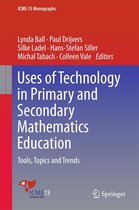 ICME-13 Monographs - Uses of Technology in Primary and Secondary Mathematics Education