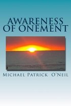 Awareness of Onement